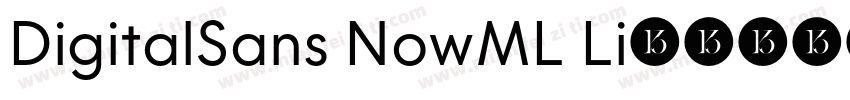 DigitalSans NowML Li字体转换